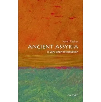 Ancient Assyria - Radner, Karen