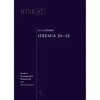 Jeremia 26-52 - Fischer, Georg