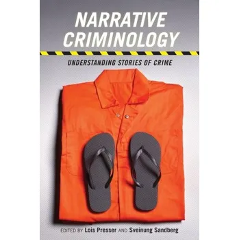 Narrative Criminology