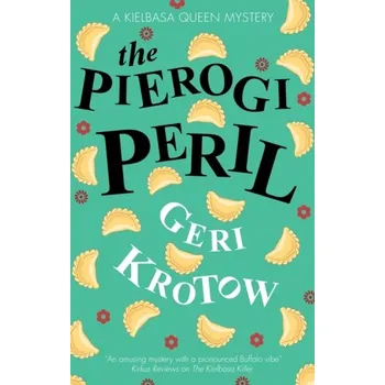 Cestování The Pierogi Peril - Krotow, Geri