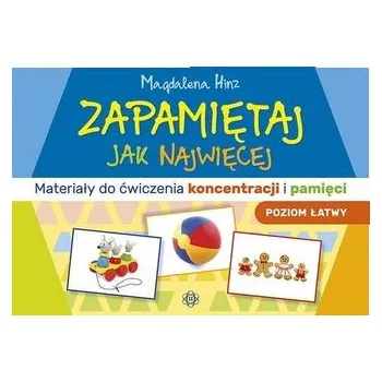 Předškolní výuka Zapamiętaj jak najwięcej. Poziom łatwy w.2023 - Magdalena Hinz