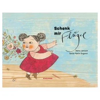 Pohádka Schenk mir Flügel - Janisch, Heinz