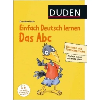Německý jazyk Einfach Deutsch lernen - Das Abc - Raab, Dorothee