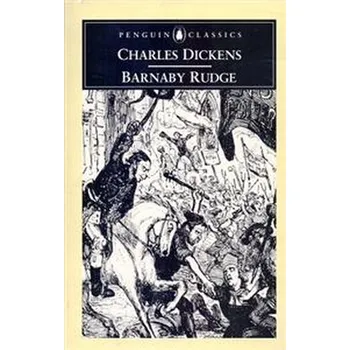 Barnaby Rudge (Penguin English Library)
