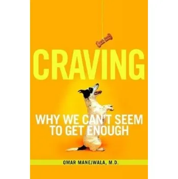 Osobní rozvoj Craving - Manejwala, Omar