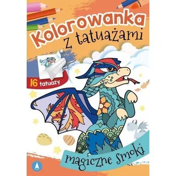 První čtění Kolorowanka z tatuażami. Magiczne smoki - praca zbiorowa