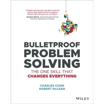 Bulletproof Problem Solving - Connor, Charles