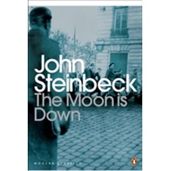 The Moon is down - John Steinbeck [EN] (2000, Brožovaná, Penguin Books Ltd)