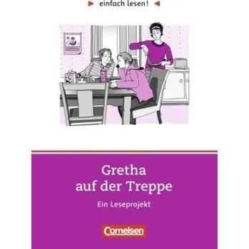 Kniha Gretha auf der Treppe, Ein Leseprojekt - Jansen, Hanna