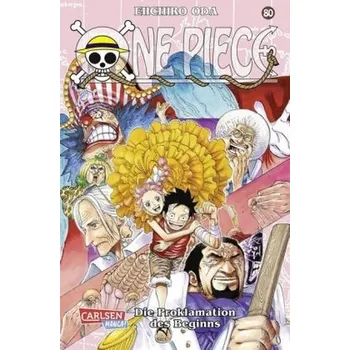 One Piece - Die Proklamation des Beginns - Oda, Eiichiro