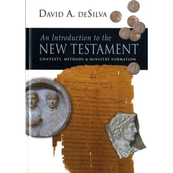 An Introduction To The New Testament - Silverman David