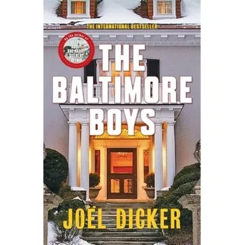 The Baltimore Boys - Dicker, Joël