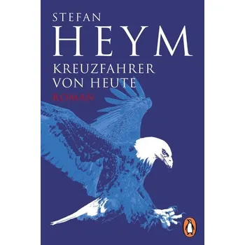 Kreuzfahrer von heute - Heym, Stefan