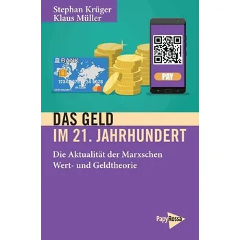 Das Geld im 21. Jahrhundert - Krüger, Stephan