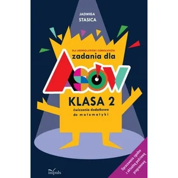 Český jazyk Zadania dla asów. Klasa 2 Matematyka w.3 - Jadwiga Stasica