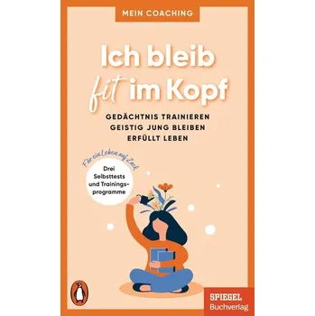 Ich bleib fit im Kopf - Wellershoff, Marianne