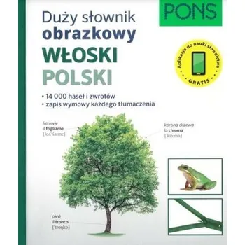 Duży słownik obrazkowy Włoski PONS - praca zbiorowa