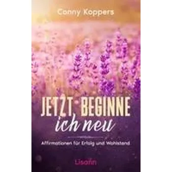 Jetzt beginne ich neu - Koppers, Conny