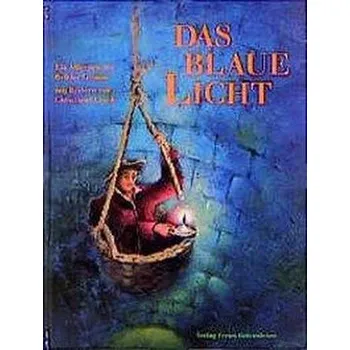 Pohádka Das blaue Licht - Grimm, Jacob