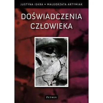 Doświadczenia Człowieka - Iskra Justyna