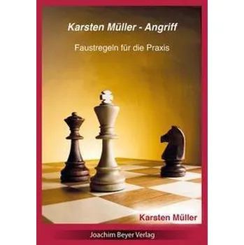 Karsten Müller - Angriff - Müller, Karsten