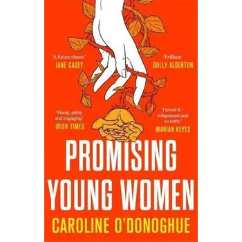 Beletrie pro dospělé Promising Young Women - O'Donoghue, Caroline