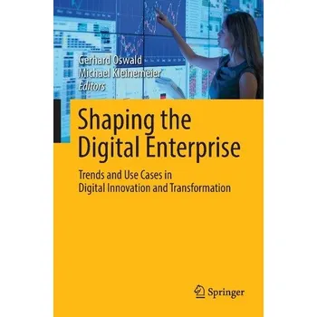 Shaping the Digital Enterprise