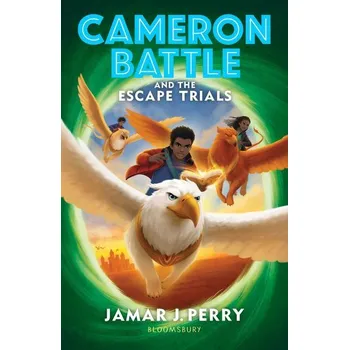 Cameron Battle and the Escape Trials - Perry, Jamar J.