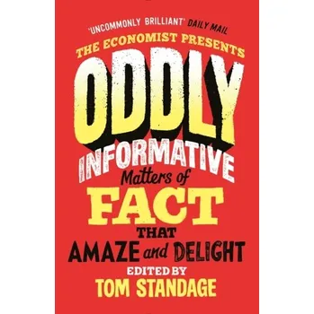 Oddly Informative - Standage, Tom