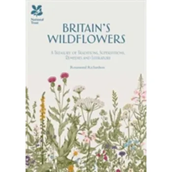 Britain's Wild Flowers - Richardson, Rosamond