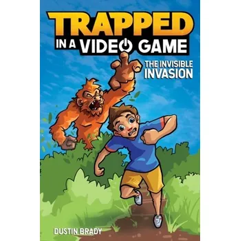 Kniha Trapped in a Video Game (Book 2) - Brady, Dustin