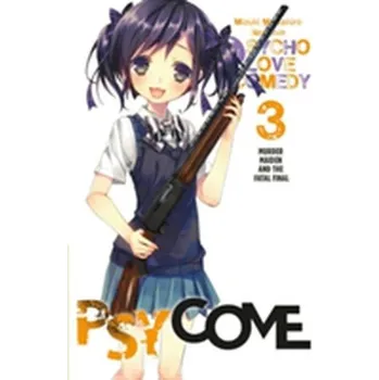 Psycome, Vol. 3 (light novel) - Mizushiro, Mizuki