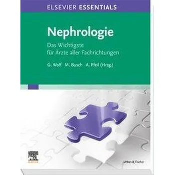 Elsevier Essentials Nephrologie - Wolf, Gunter