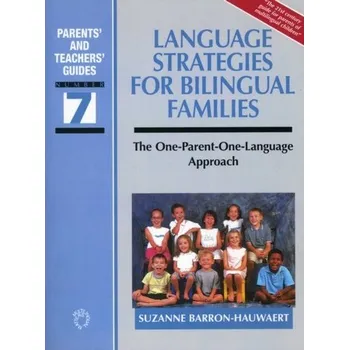 Language Strategies for Bilingual Families - Barron-Hauwaert, Suzanne