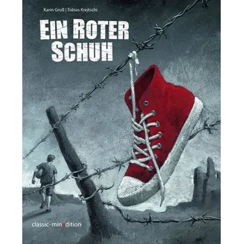 První čtění Ein roter Schuh - Gruss, Karin