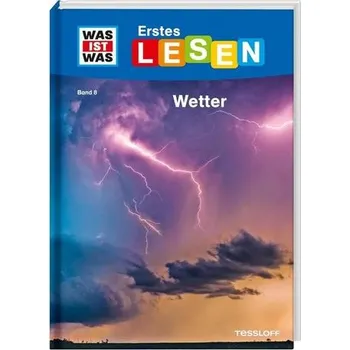 První čtění WAS IST WAS Erstes Lesen Band 8. Wetter - Bischoff, Karin