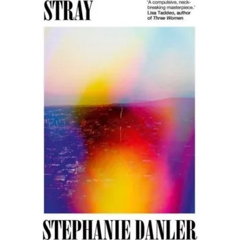 Literární biografie Stray - Danler, Stephanie