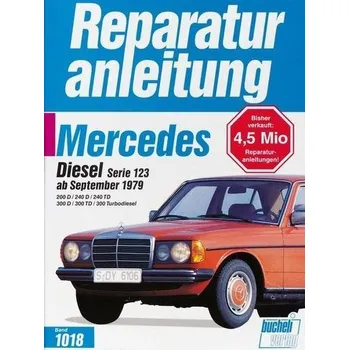 Mercedes-Benz Diesel Serie 123 ab September 1979