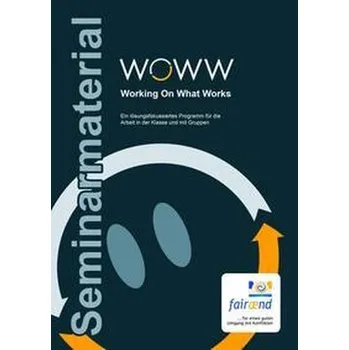 Osobní rozvoj WOWW Working On What Works - Blum, Heike