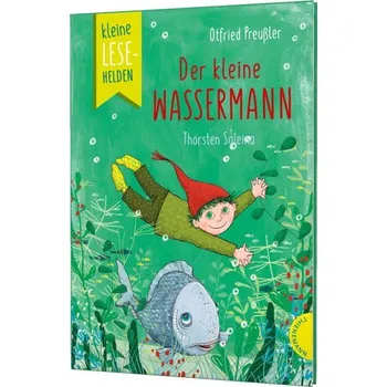 První čtění Kleine Lesehelden: Der kleine Wassermann - Preußler, Otfried