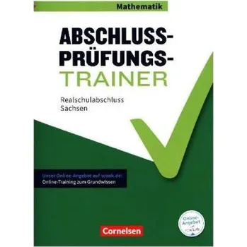 Cizí jazyk Abschlussprüfungstrainer Mathematik - Sachsen 10. Schuljahr - Mittlerer Schulabschluss