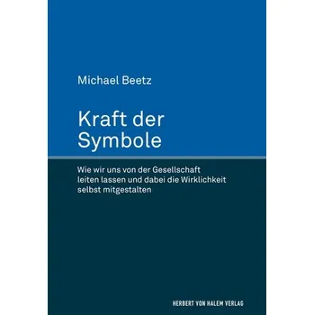 Kraft der Symbole - Beetz, Michael