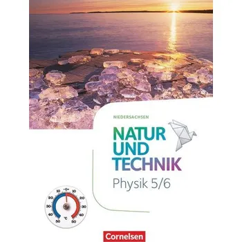 Cizí jazyk Natur und Technik - Physik Neubearbeitung - Schulbuch. Niedersachsen 2022 - 5./6. Schuljahr