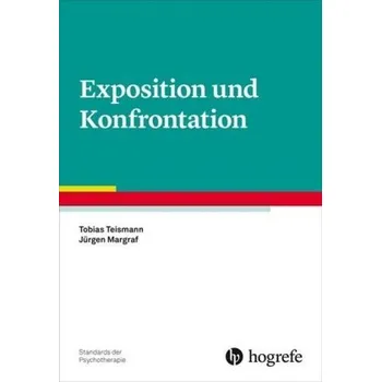 Exposition und Konfrontation - Teismann, Tobias