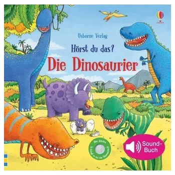 První čtění Hörst du das? Die Dinosaurier - Taplin, Sam