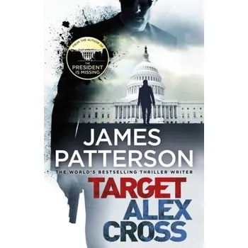 Target: Alex Cross - James Patterson
