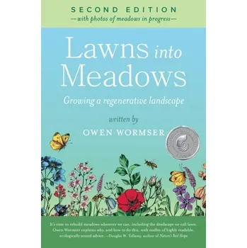 Lawns Into Meadows, 2nd Edition - Wormser, Owen