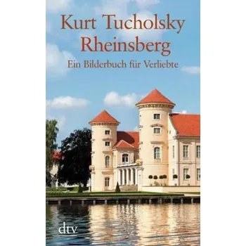 Rheinsberg, Großdruck - Tucholsky, Kurt