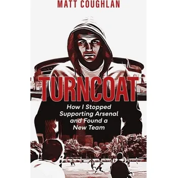 Turncoat - Coughlan, Matt