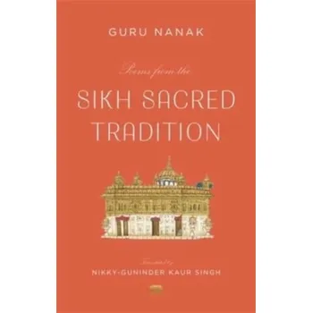Umění Poems from the Sikh Sacred Tradition - Nanak, Guru